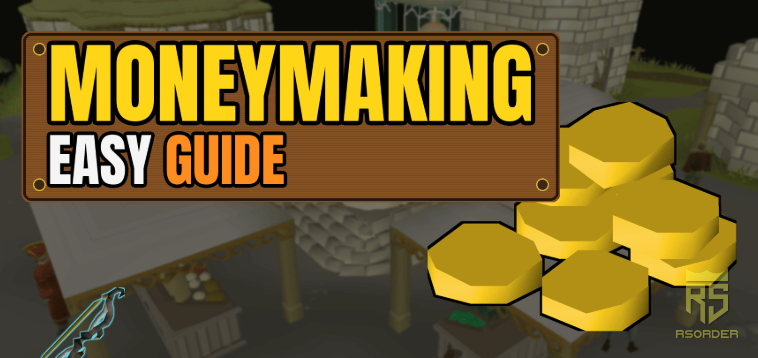 Ultimate OSRS Gold-Making Guide